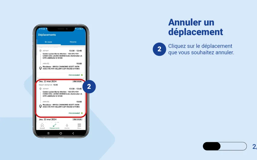 Cliquez sur le déplacement que vous souhaitez annuler
