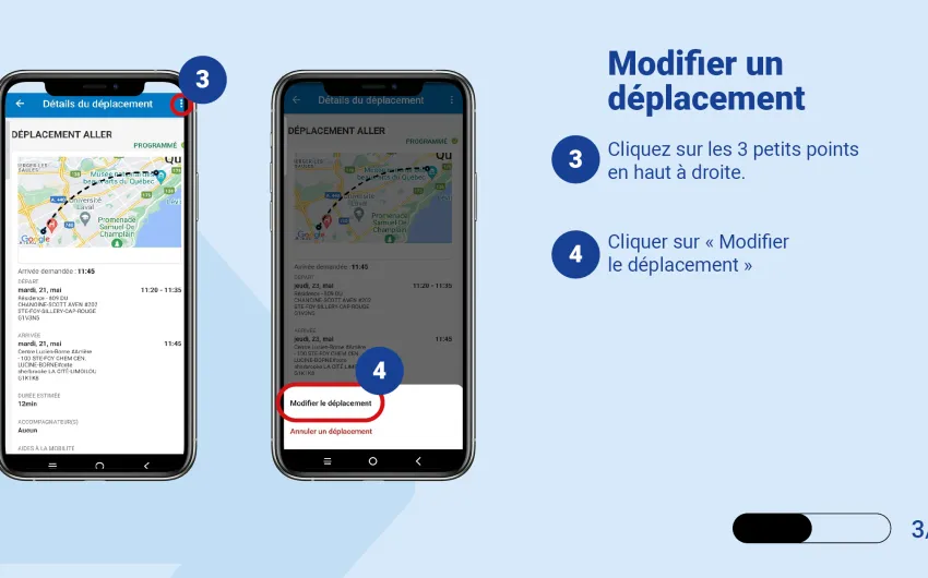 Cliquez sur les 3 petits points en haut à droite et Cliquer sur Modifier le déplacement 