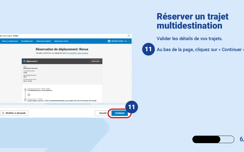 Valider les détails de vos trajets.   Au bas de la page, cliquez sur « Continuer ». 