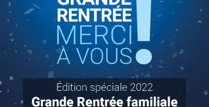 Grande Rentrée familiale