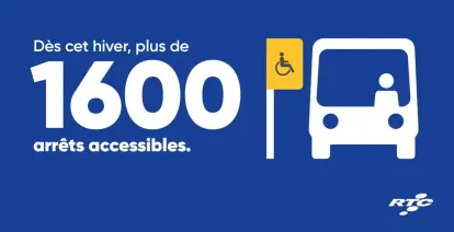 Dès cet hiver, plus de 1600 arrêts accessibles.