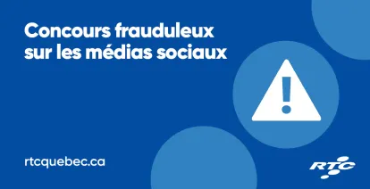 Concours frauduleux sur les médias sociaux