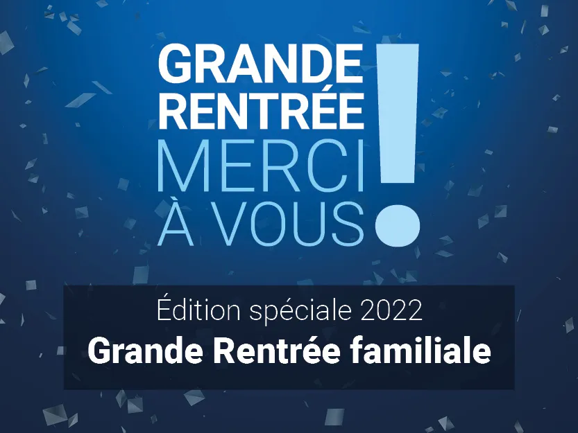 Grande Rentrée familiale