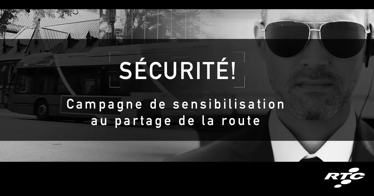 Sécurité! Campagne de sensibilisation au partage de la route. 